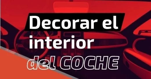 Decoración para el Interior del Coche